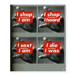 Barbara Kruger: Thinking of You. I Mean Me. I Mean You - Hardcover