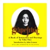 Grapefruit: A Book of Instructions and Drawings by Yoko Ono