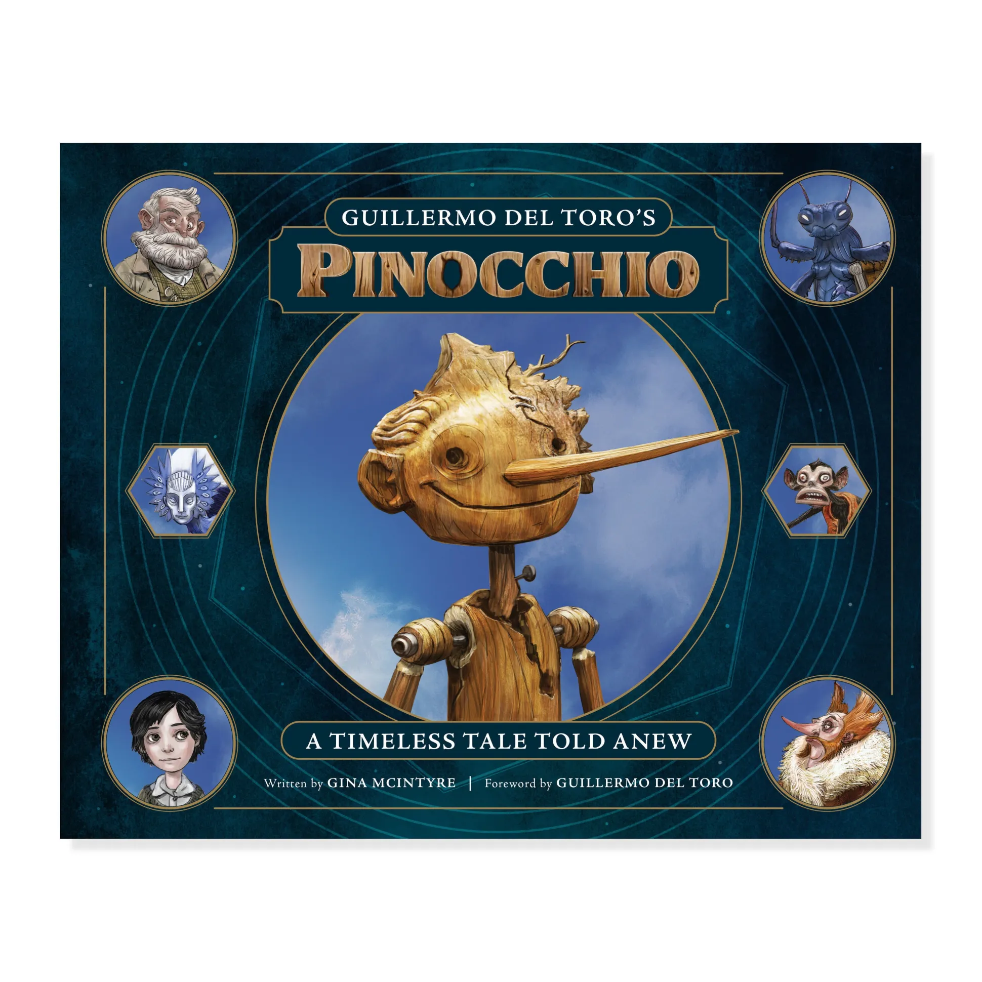 Guillermo del Toro's Pinocchio: A Timeless Tale Told Anew - Hardcover