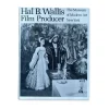 Hal B Wallis Film Producer - Paperback