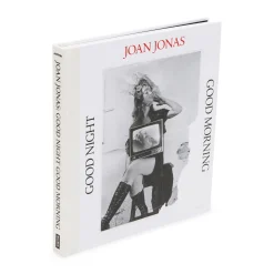 Joan Jonas: Good Night Good Morning – Hardcover