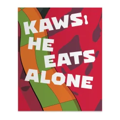 KAWS! He Eats Alone - Hardcover