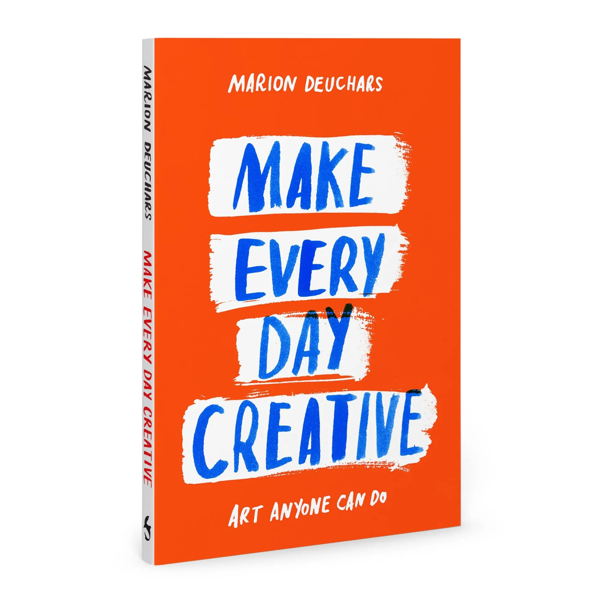 Make Every Day Creative - Paperback Book