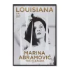 Marina Abramovic Louisiana Museum - 2017 - The Cleaner Framed Poster