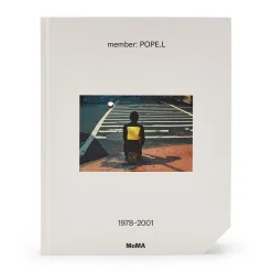 member: Pope.L, 1978–2001 - Hardcover