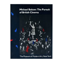 Michael Balcon: The Pursuit of British Cinema - Paperback