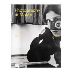 Photography at MoMA: 1920 to 1960 - Hardcover