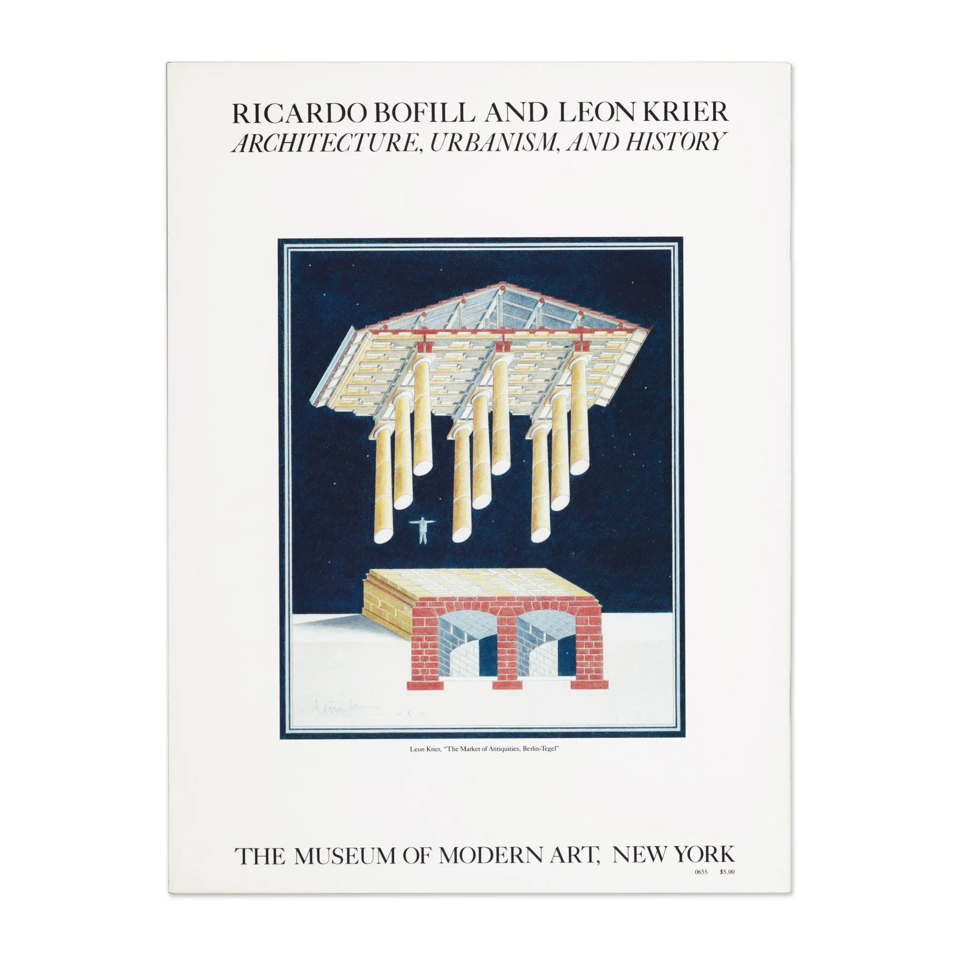 Ricardo Bofill and Leon Krier: Architecture, Urbanism, and History - Paperback
